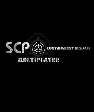 SCP: Containment Breach Multiplayer