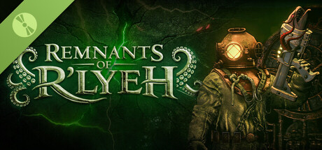 Remnants of R'lyeh Demo