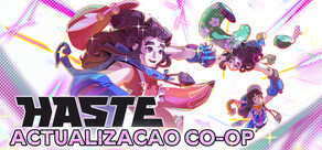 Haste