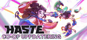 Haste