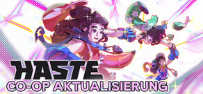 Haste