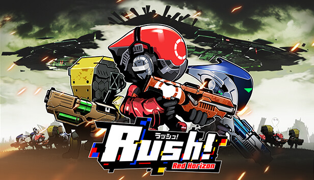 Steam：Rush! - Red Horizon（ラッシュ！レッドホライゾン）