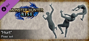 MONSTER HUNTER RISE - "Hurt" pose set