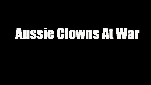 Aussie Clowns At War screenshot 37