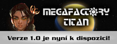MegaFactory Titan