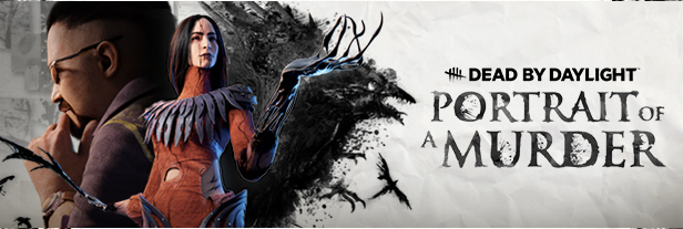 Dead by Daylight - Portrait of a Murder thumbnail