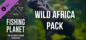 Fishing Planet: Wild Africa Pack