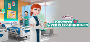My Universe - Doctors & Nurses