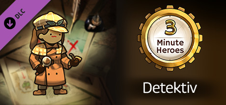 3 Minute Heroes - Detective (Treasure Hunter Skin)