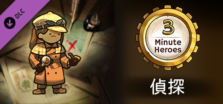 3 Minute Heroes - Detective (Treasure Hunter Skin)