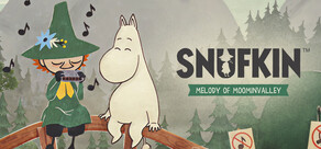 Snufkin: Melody of Moominvalley