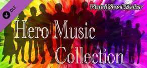 Visual Novel Maker - Hero Music Collection