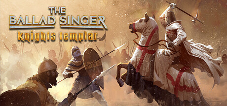 The Ballad Singer: Knights Templar — Steam header