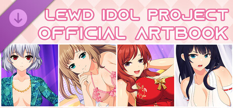 LIP! Lewd Idol Project - Official Artbook