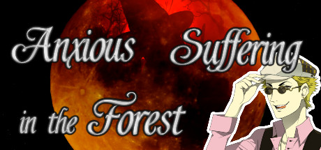 Anxious Suffering in the Forest: header artwork
