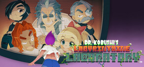 Dr. Kobushi's Labyrinthine Laboratory