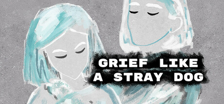 Grief like a stray dog Cover Image