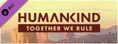 HUMANKIND™ - Together We Rule Expansion Pack в Steam