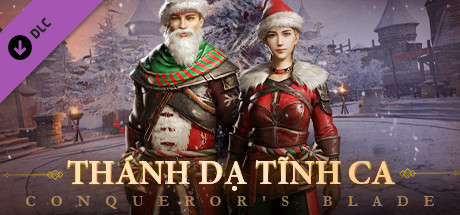 Conqueror's Blade-Thánh dạ tĩnh ca