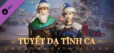 Conqueror's Blade-Tuyết dạ tĩnh ca
