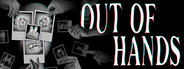 Out Of Hands