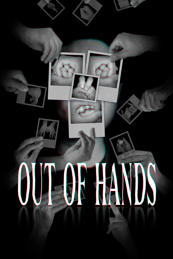 Out Of Hands