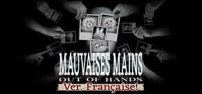 Mauvaises mains