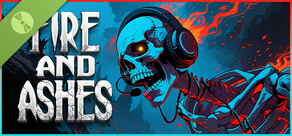 FIRE AND ASHES Demo
