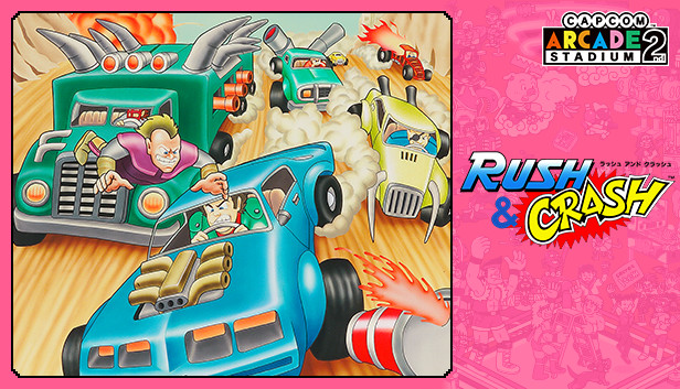 Steamで50% OFF:Capcom Arcade 2nd Stadium:ラッシュ&クラッシュ Steamで50% OFF:Capcom Arcade 2nd Stadium:ラッシュ&クラッシュ
