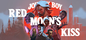 Johnny Boy: Red Moon's Kiss