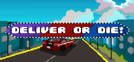 Deliver or Die!: header artwork