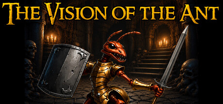 The Vision Of The Ant — Steam header