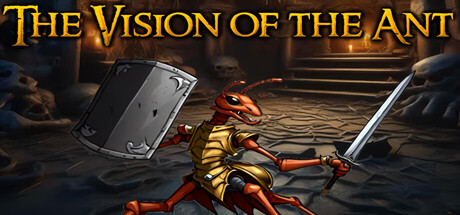 The Vision Of The Ant — Steam header