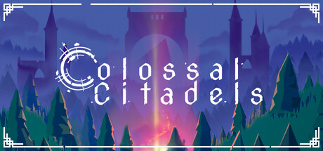 Colossal Citadels — Steam header