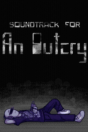 An Outcry Soundtrack