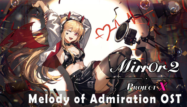 Save 60% on Mirror 2: Project X - Melody of Admiration OST on Steam