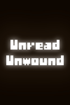 Unread Unwound