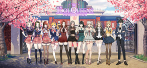 Idol Queens Production