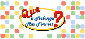 Qui a mélangé mes formes?