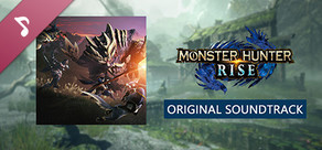 Monster Hunter Rise Original Soundtrack