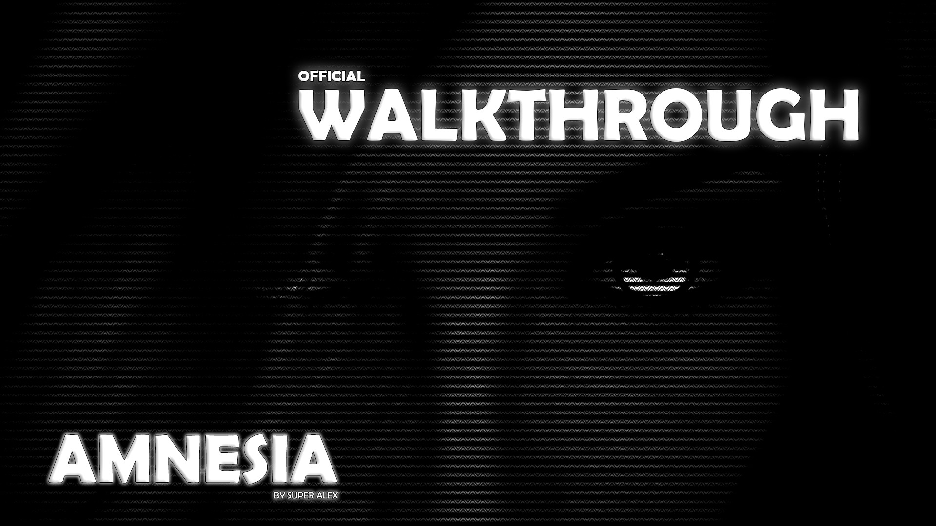 Amnesia Walkthrough On Steam