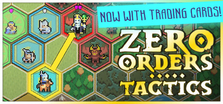Zero Orders Tactics