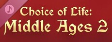 Choice of Life: Middle Ages 2 - Soundtrack