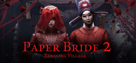 Paper Bride 2 Zangling Village