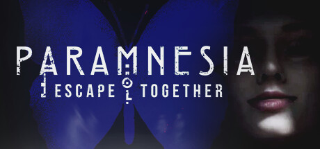 Paramnesia: Escape Together