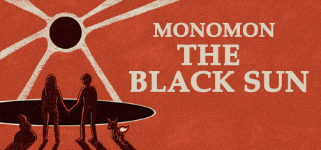 Monomon: The Black Sun — Steam header