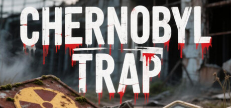 Chernobyl Trap — Steam header