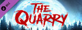 The Quarry - Full Game