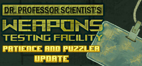 Dr. Professor Scientist's Weapons Testing Facility