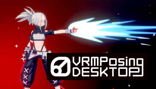 VRM Posing Desktop